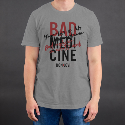 Bad Medicine T-Shirt