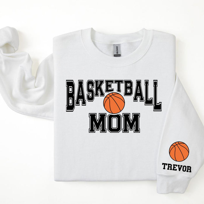 Basketball Personalized Sweatshirt for Mom, Dad or Family Supporters