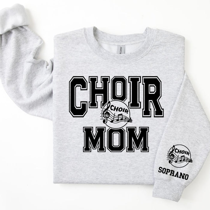 Choir Personalized Sweatshirt for Mom, Dad or Family Supporters