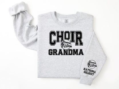 Choir Personalized Sweatshirt for Mom, Dad or Family Supporters