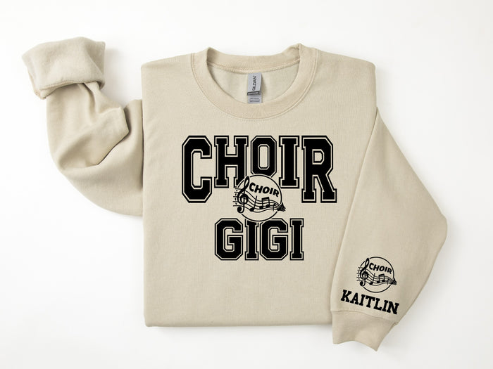 Choir Personalized Sweatshirt for Mom, Dad or Family Supporters